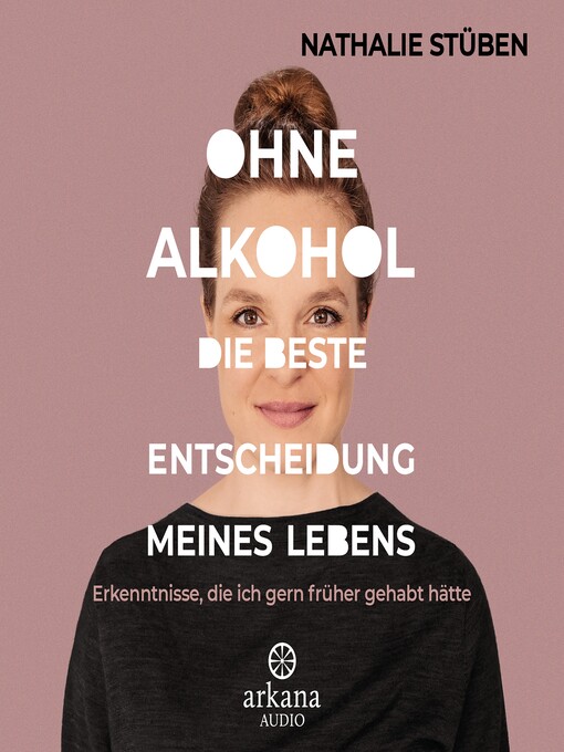 Title details for Ohne Alkohol by Nathalie Stüben - Available